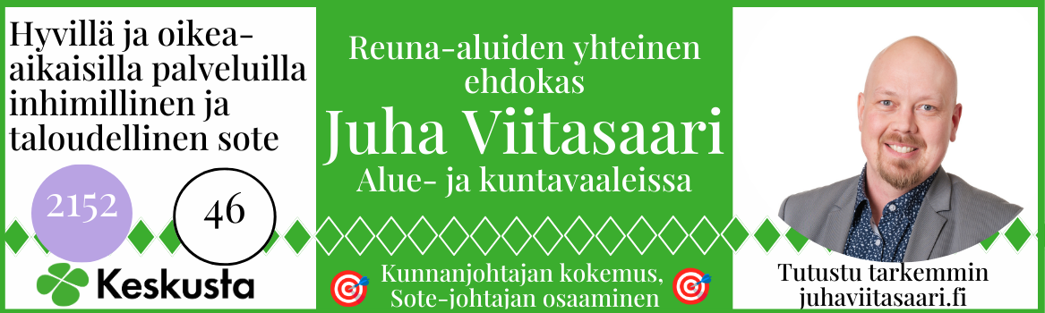 Juha Viitasaari Kunta- ja aluevaaliehdokas