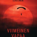 Uutuuskirja | Laskuvarjo pettää: Uusi rikosromaani nimeltään Viimeinen vapaa